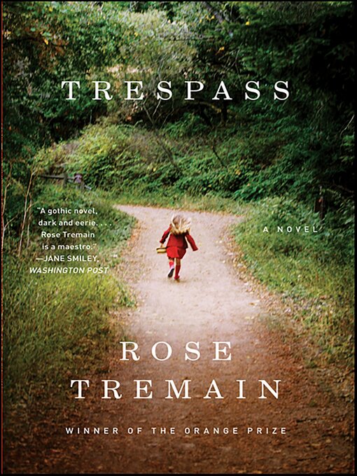 Title details for Trespass by Rose Tremain - Available